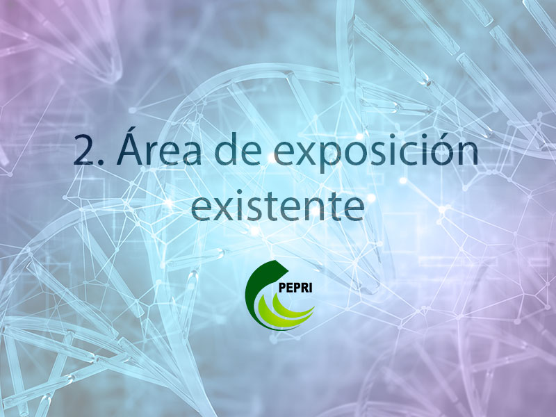 2. Área de exposición existente