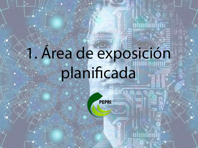 1. Área de exposición planificada